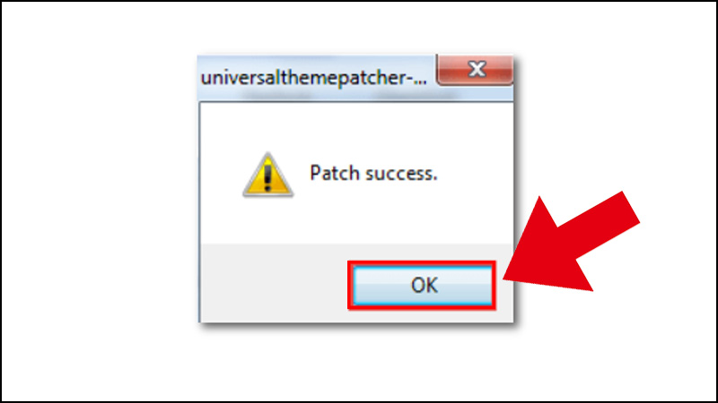 X&aacute;c nhận OK khi hộp thoại th&ocirc;ng b&aacute;o Patch Success